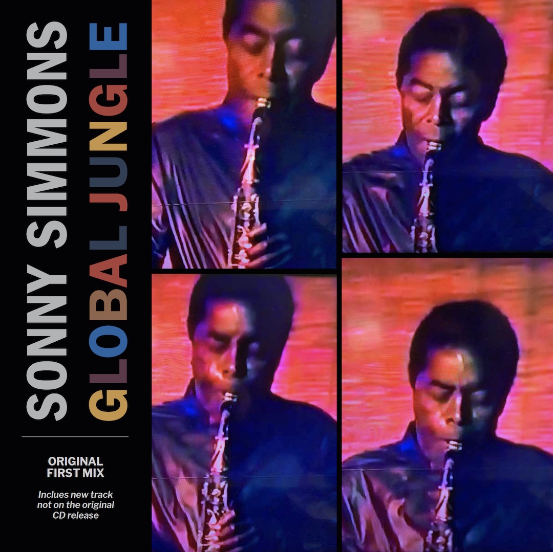 Sonny Simmons Global Jungle re-release 2024